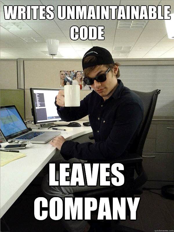 Scumbug Developer - Writes unmaintainable code - leaves company